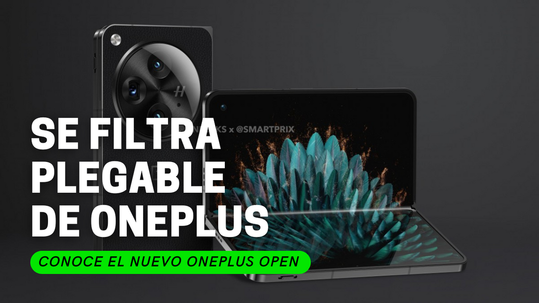 Conoce El Nuevo Smartphone Plegable OnePlus Open