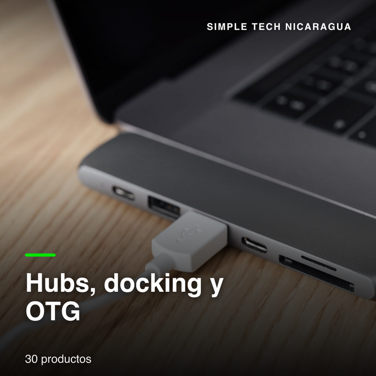 Hubs, docking y OTG — Simple Tech Nicaragua