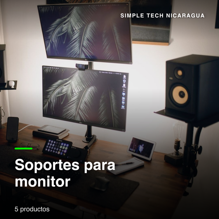 Soportes para monitor — Simple Tech Nicaragua